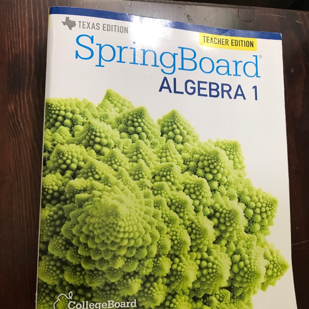 Texas Edition SpringBoard Algebra 1 Teacher Edition
